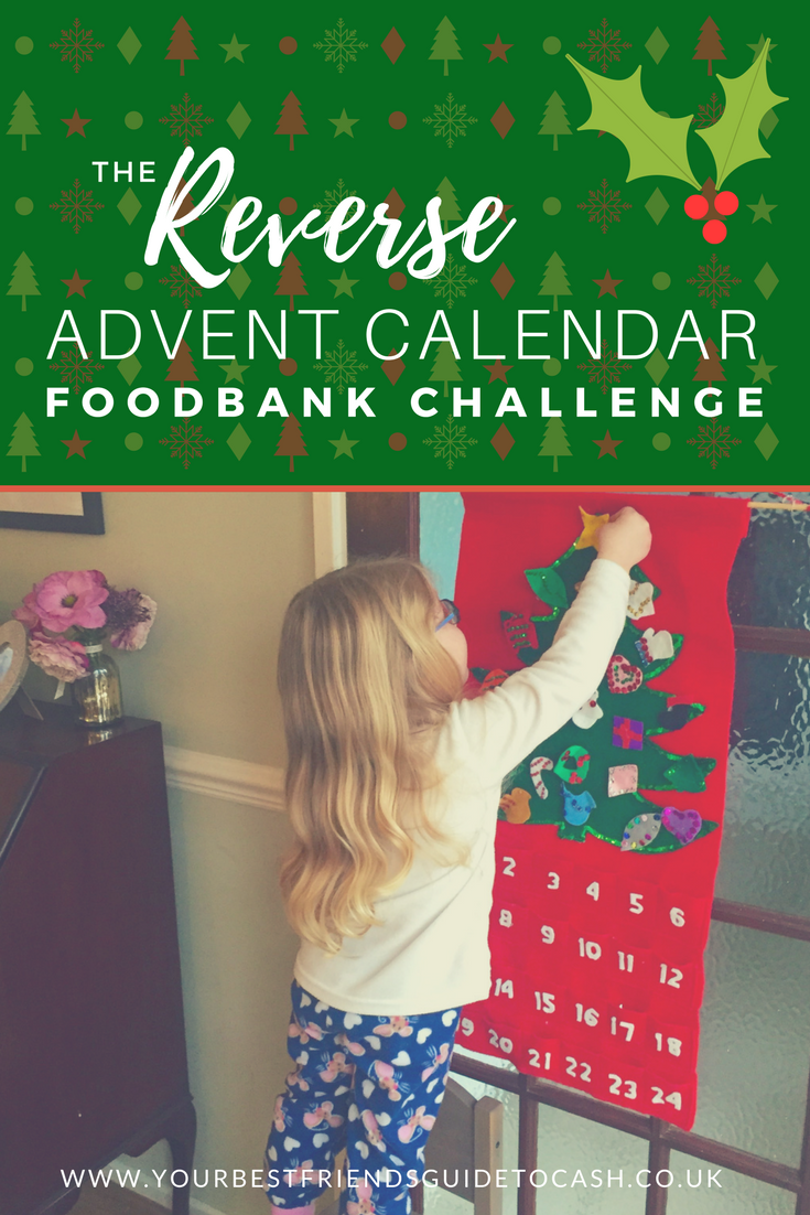 The Reverse Advent Calendar Foodbank Challenge Your Best Friend's