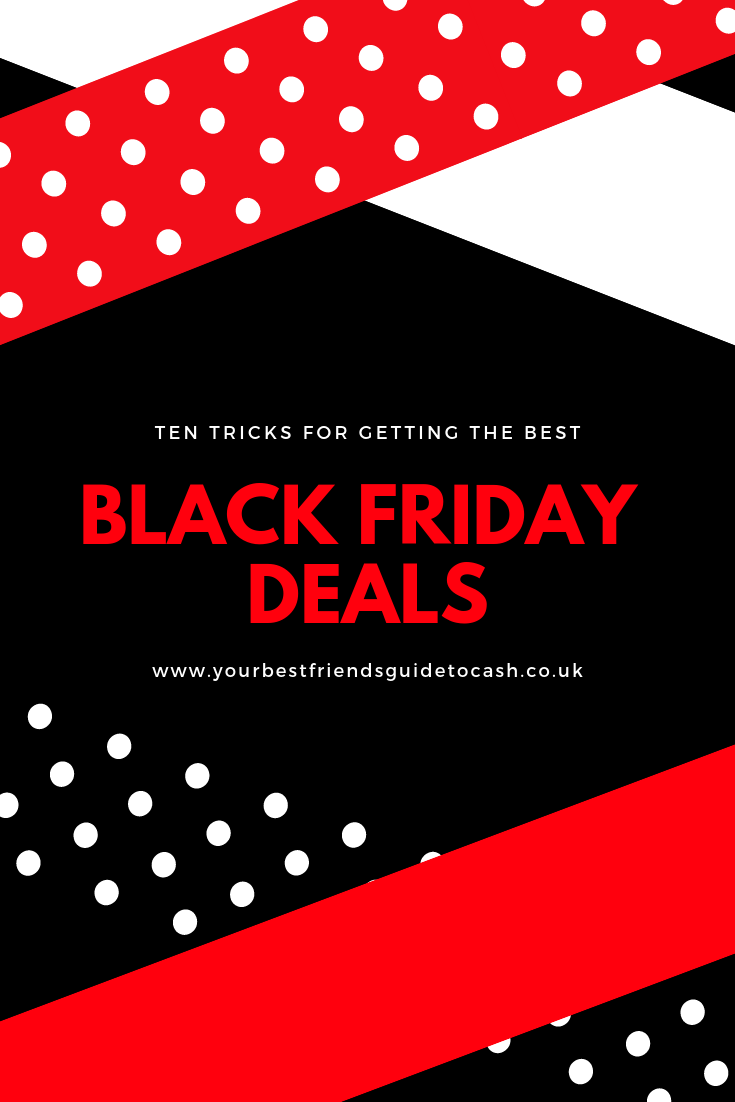 Ten tricks for getting the best Black Friday deals