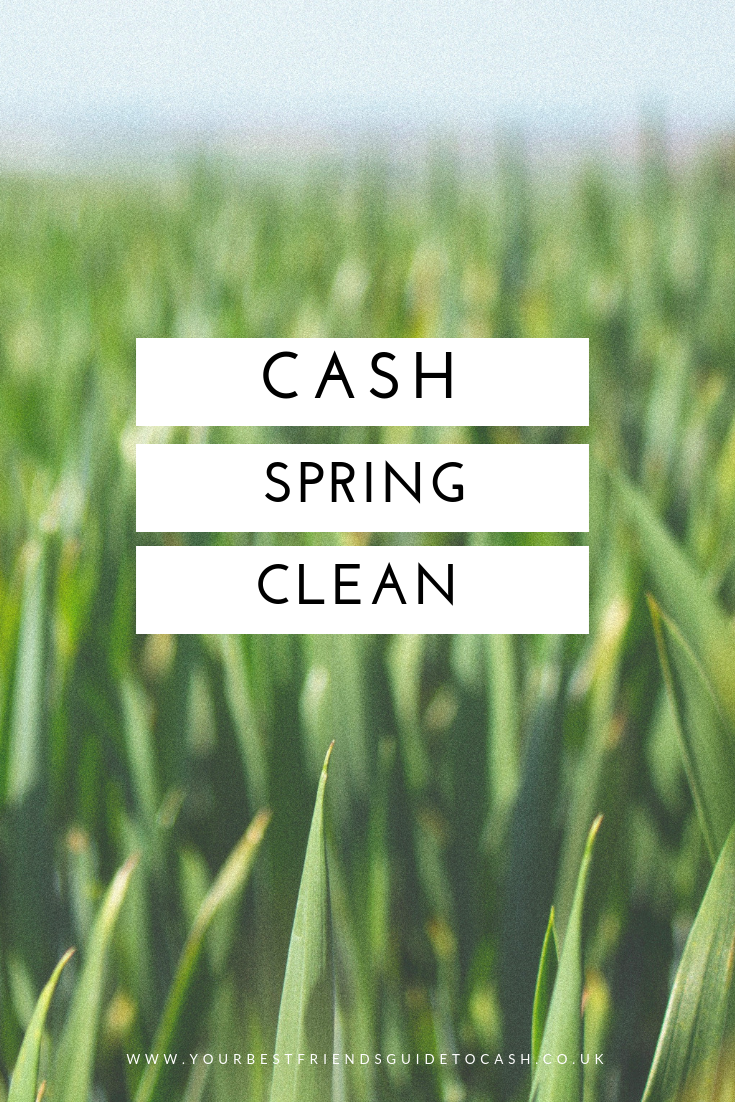 Spring clean your cash and save hundreds of pounds